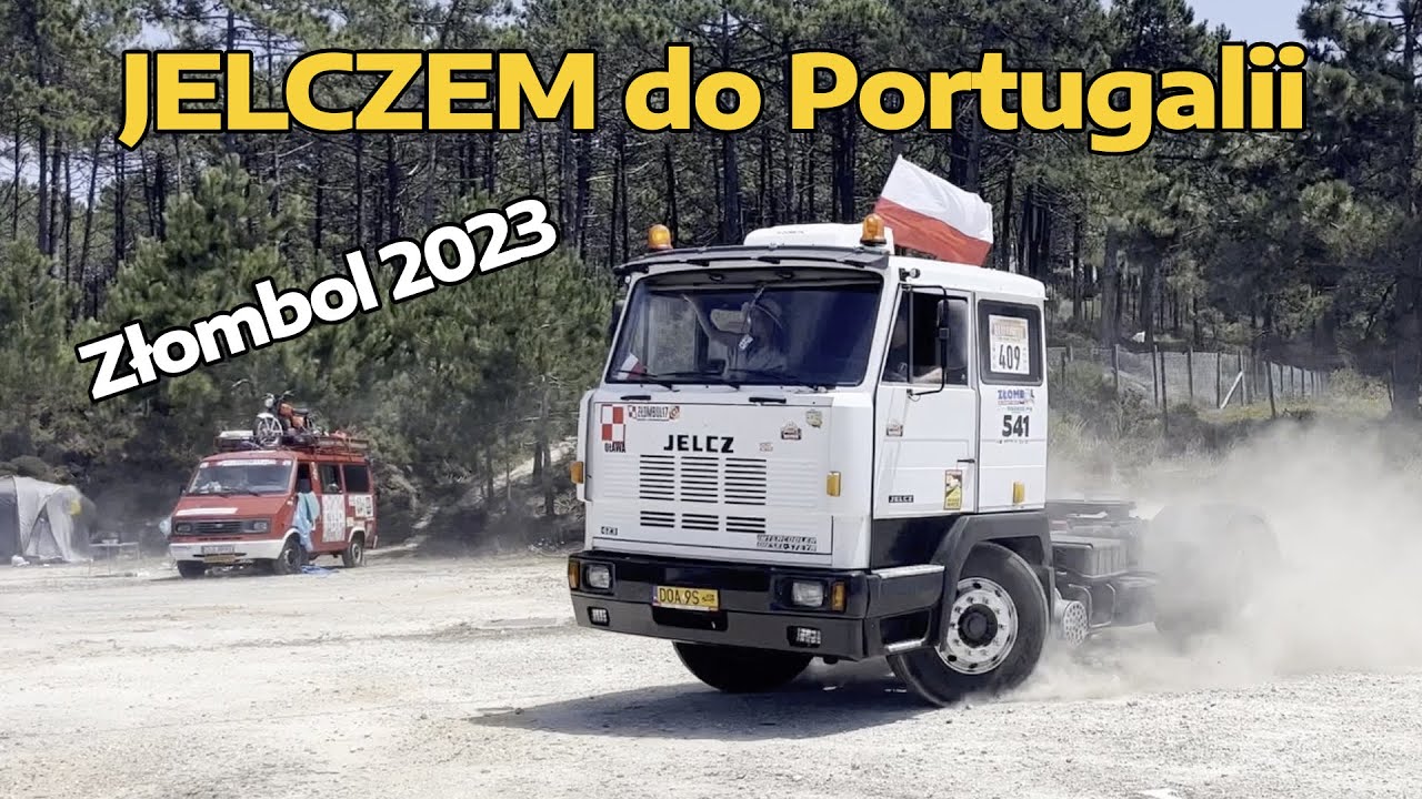 Pojechali Jelczem do Portugalii! Złombol 2023 | Meta Portugalia Nazaré