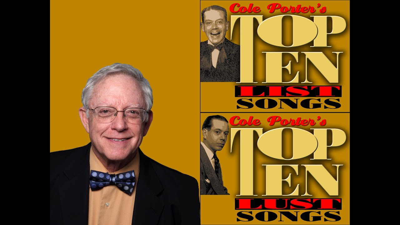 Cole Porter's Top Ten List Songs & Lust Songs (preview)
