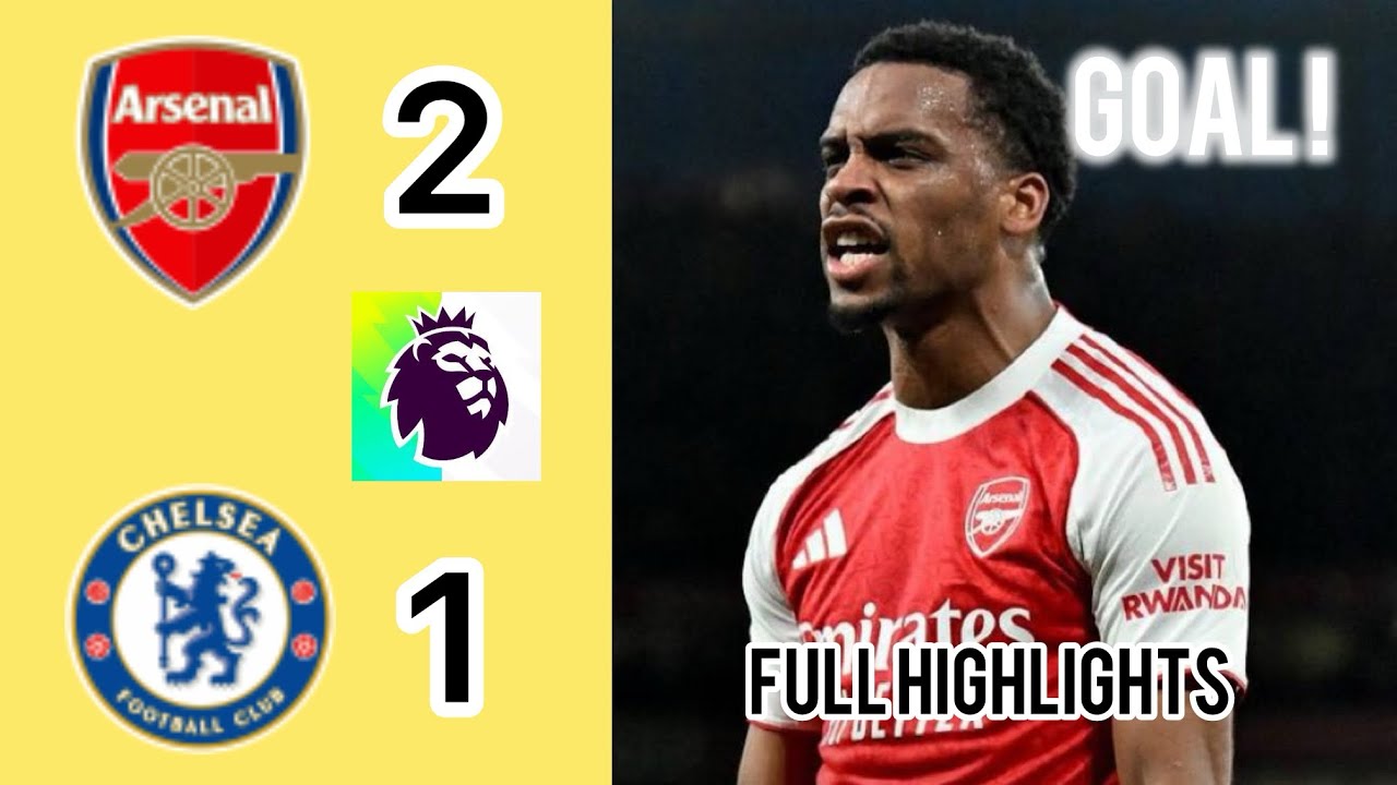 ARSENAL vs CHELSEA 2-1 Full Highlights & All Goals • saliba & Jurrien Timber Goals • Fan View