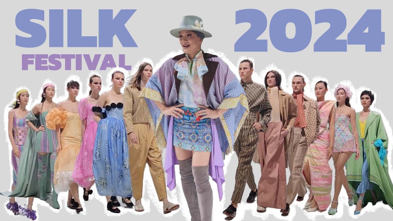 งานปังประจำปี #SilkFestival2024 ดีไซน์เนอร์ 16 แบรนด์สู้สุดพลัง จัดแบบจุกๆ | ตอบหนูหน่อยแม่ EP.79