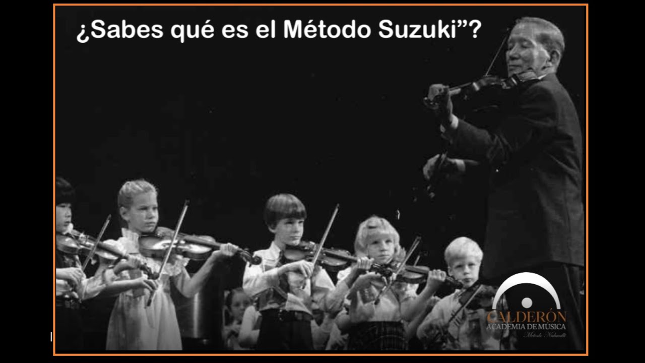 ¿Qué es el Método Suzuki?