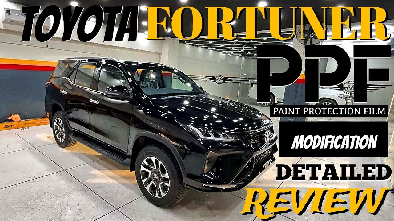 Toyota Fortuner Paint Protection Film (PPF) Detailed | Expert Review