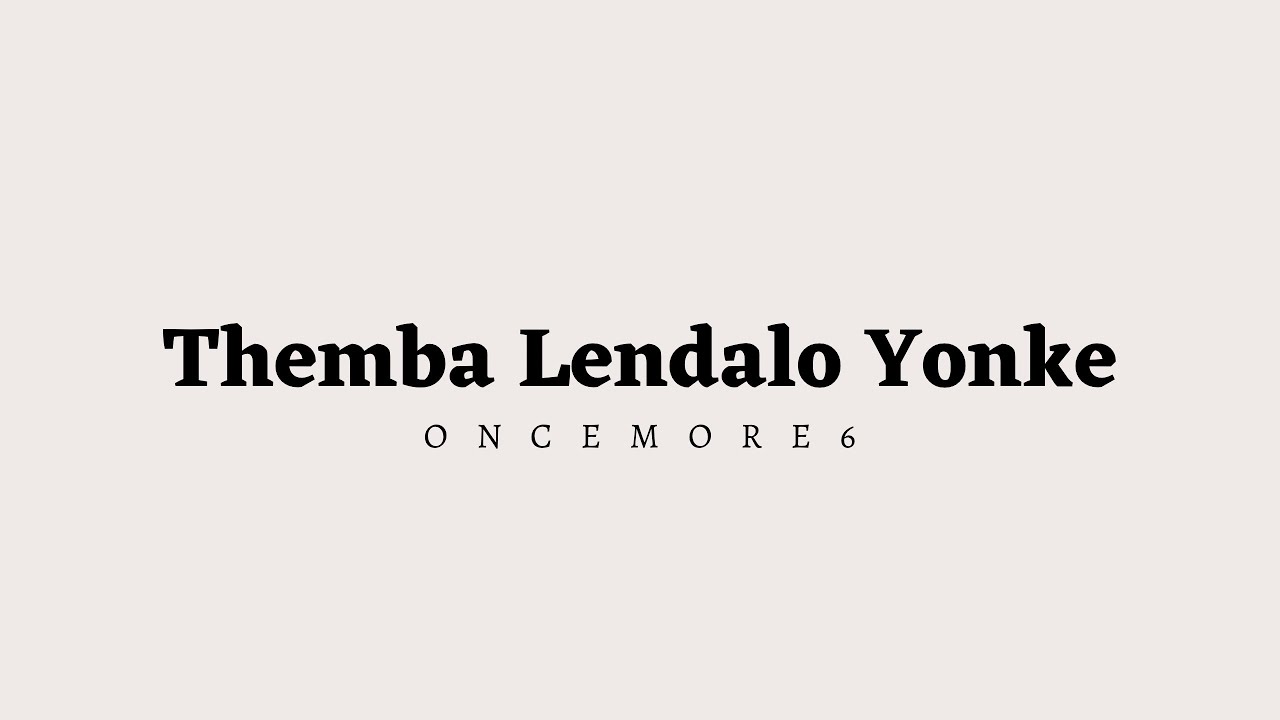 Oncemore Six - Themba Lendalo Yonke | Spirit of Praise 9 Live