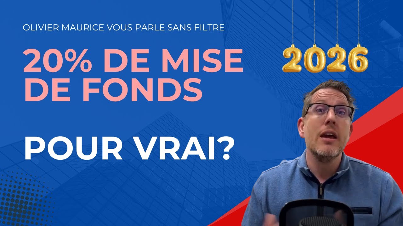 Mise de fonds de 20 % : mythe ou réalité au Québec ?