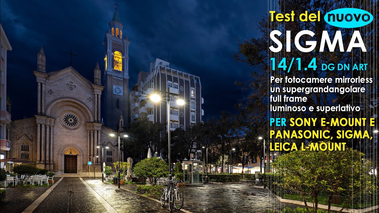 TEST SIGMA 14mm F1.4 DG DN ART, LUMINOSO E DALLA RESA ELEVATISSIMA