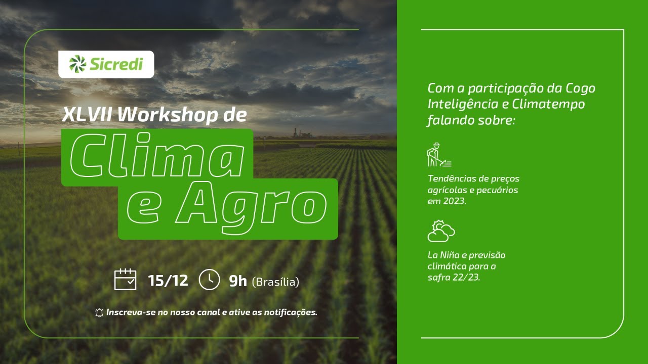 XLVII Workshop Clima e Agro