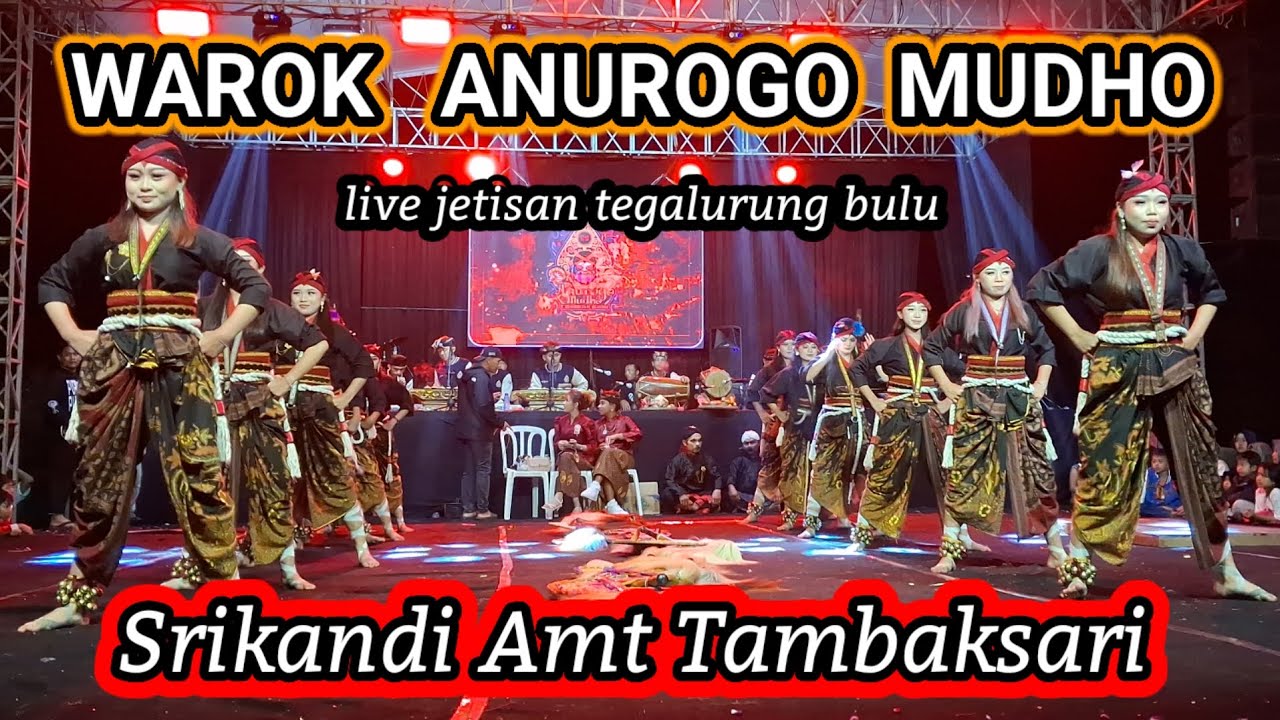 SRIKANDI WAROK AMT TAMBAKSARI || ANUROGO MUDHO TAMBAKSARI LIVE JETISAN TEGALURUNG BULU TEMANGGUNG