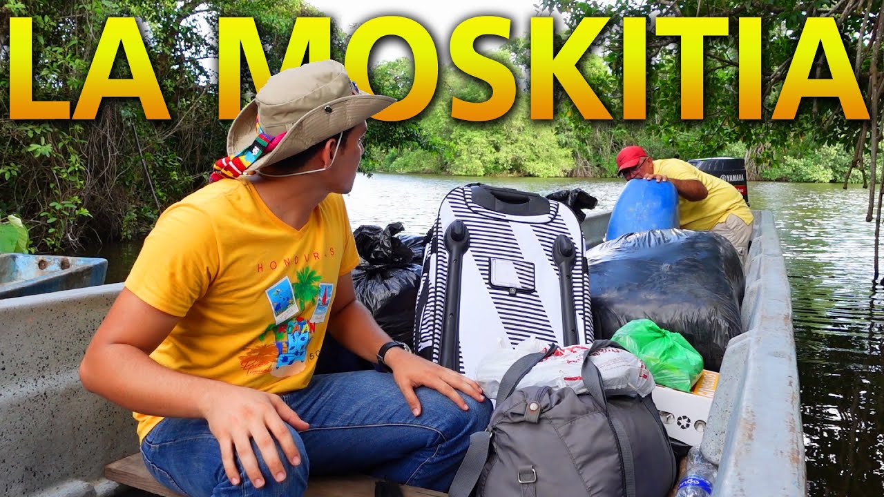 ¿Cómo llegar a LA MOSQUITIA Hondureña? | Gracias a Dios, Honduras 🇭🇳😯 (Joel Seoane)