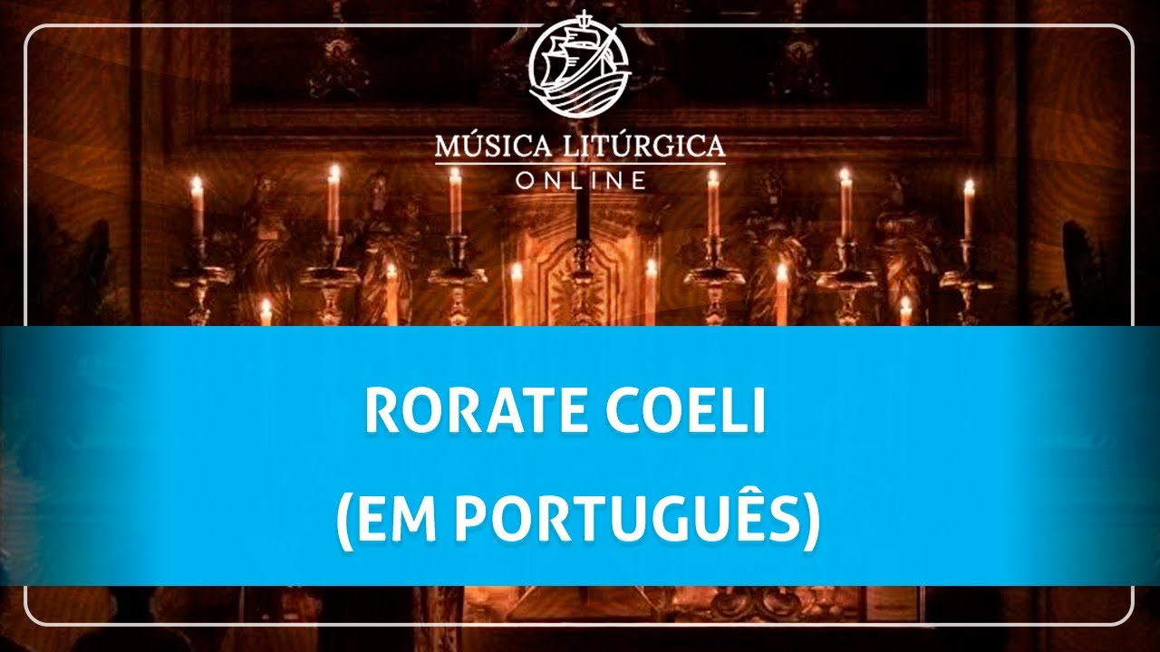⁠Rorate coeli em português