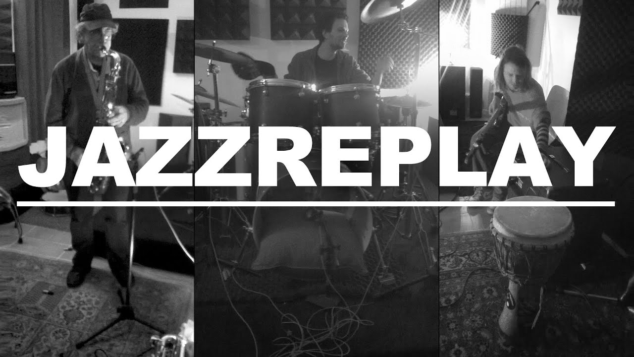 jazz replay (Replay)
