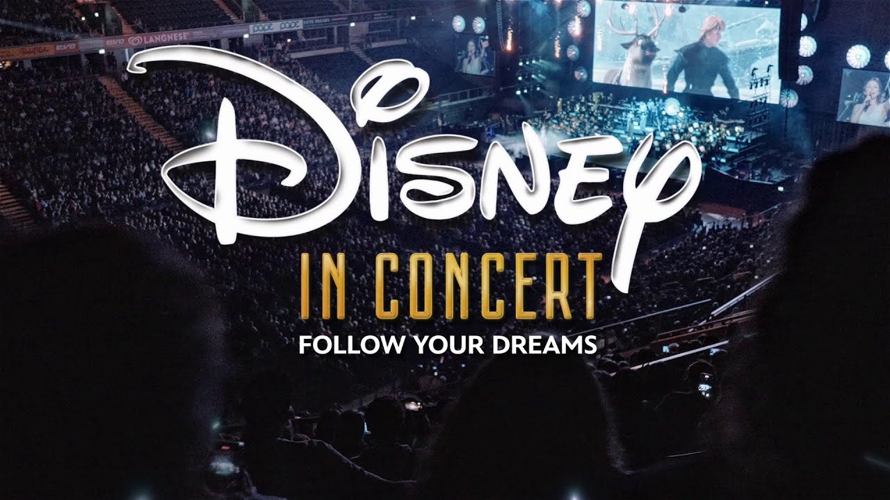 Disney in Concert - Follow Your Dreams 2025 - Tourtrailer