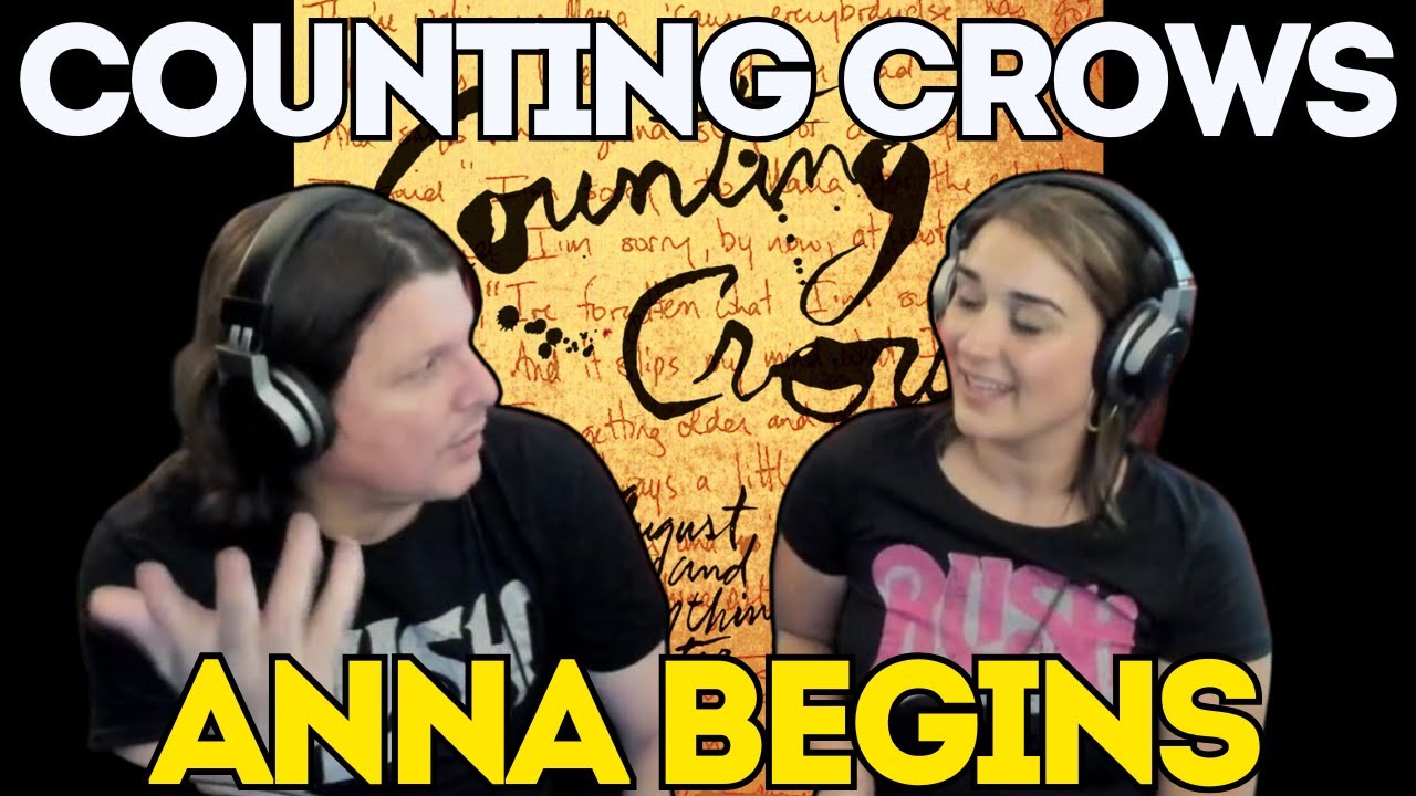 BEAUTIFUL LOVE STORY | COUNTING CROWS - Anna Begins | FIRST TIME COUPLE REACTION | The Dan Selection