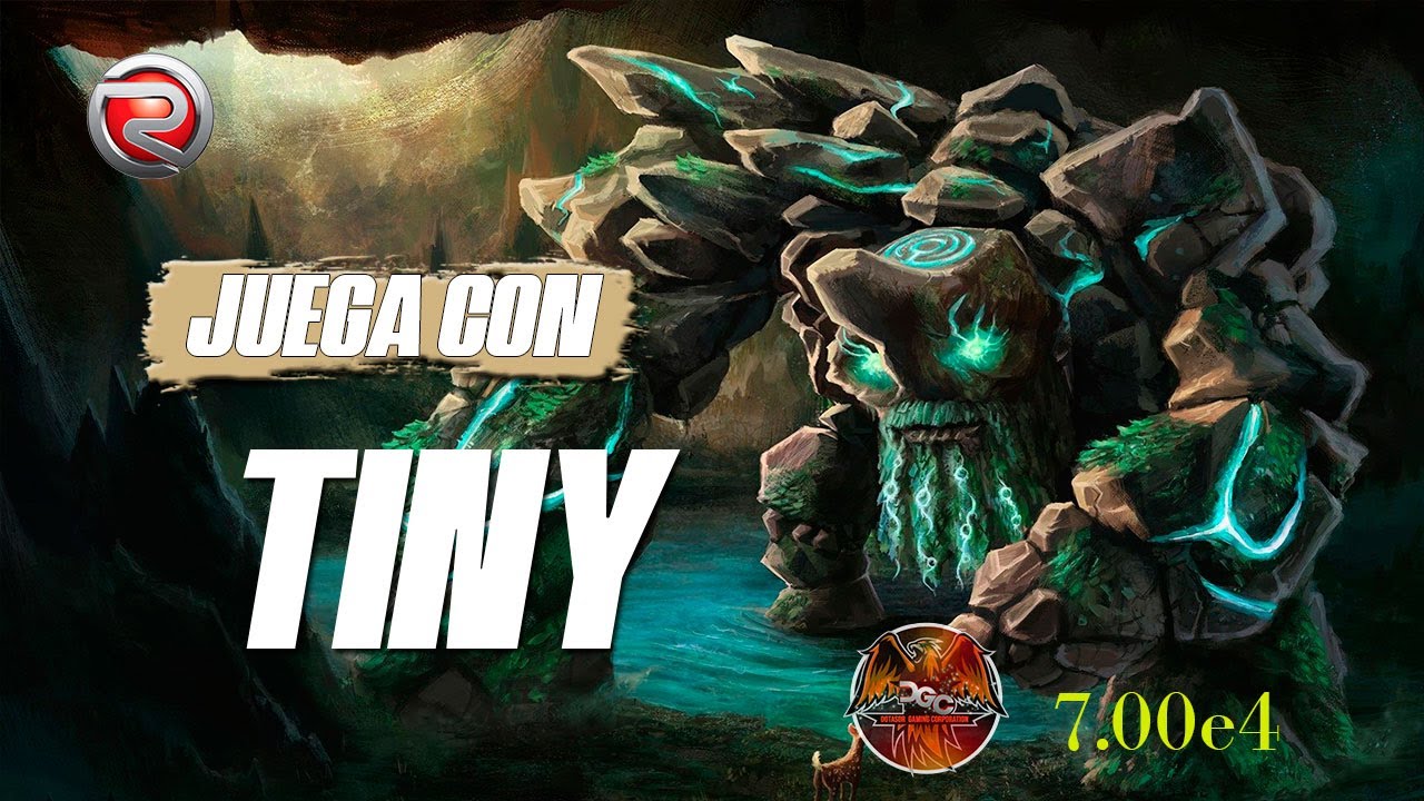 APRENDE A JUGAR CON TINY - DOTA 1 - 7.00e4