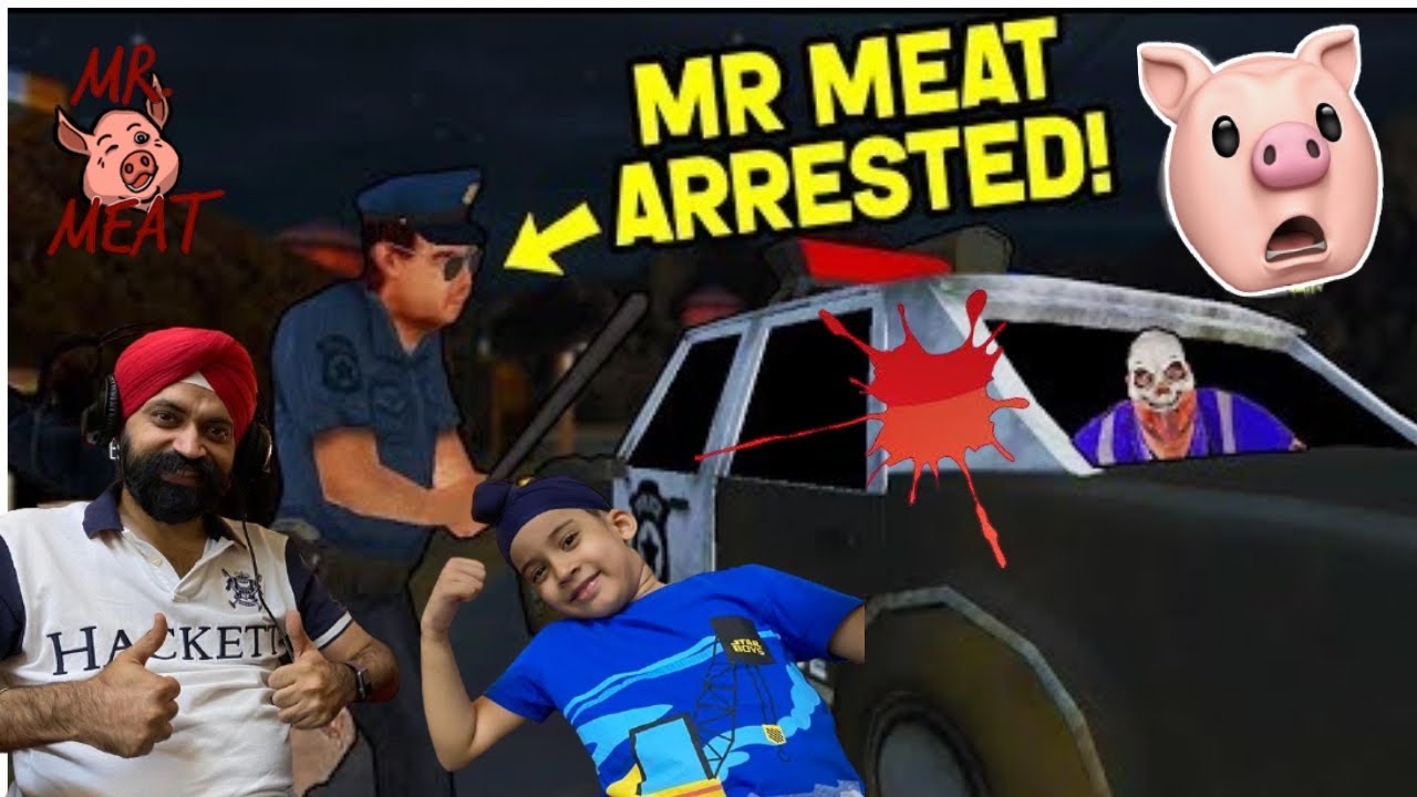 Mr Meat - Arrested | RS 1313 Gamerz | Ramneek Singh 1313