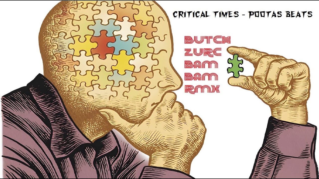 CRITICAL TIMES - POOTAS BEATS (BUTCH ZURC BAM BAM RMX) - 126.00 BPM