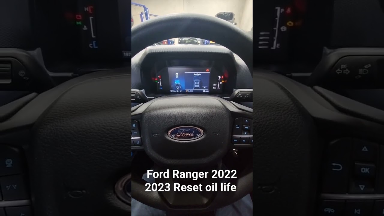 Ford Ranger 2022 2023 reset oil life or service
