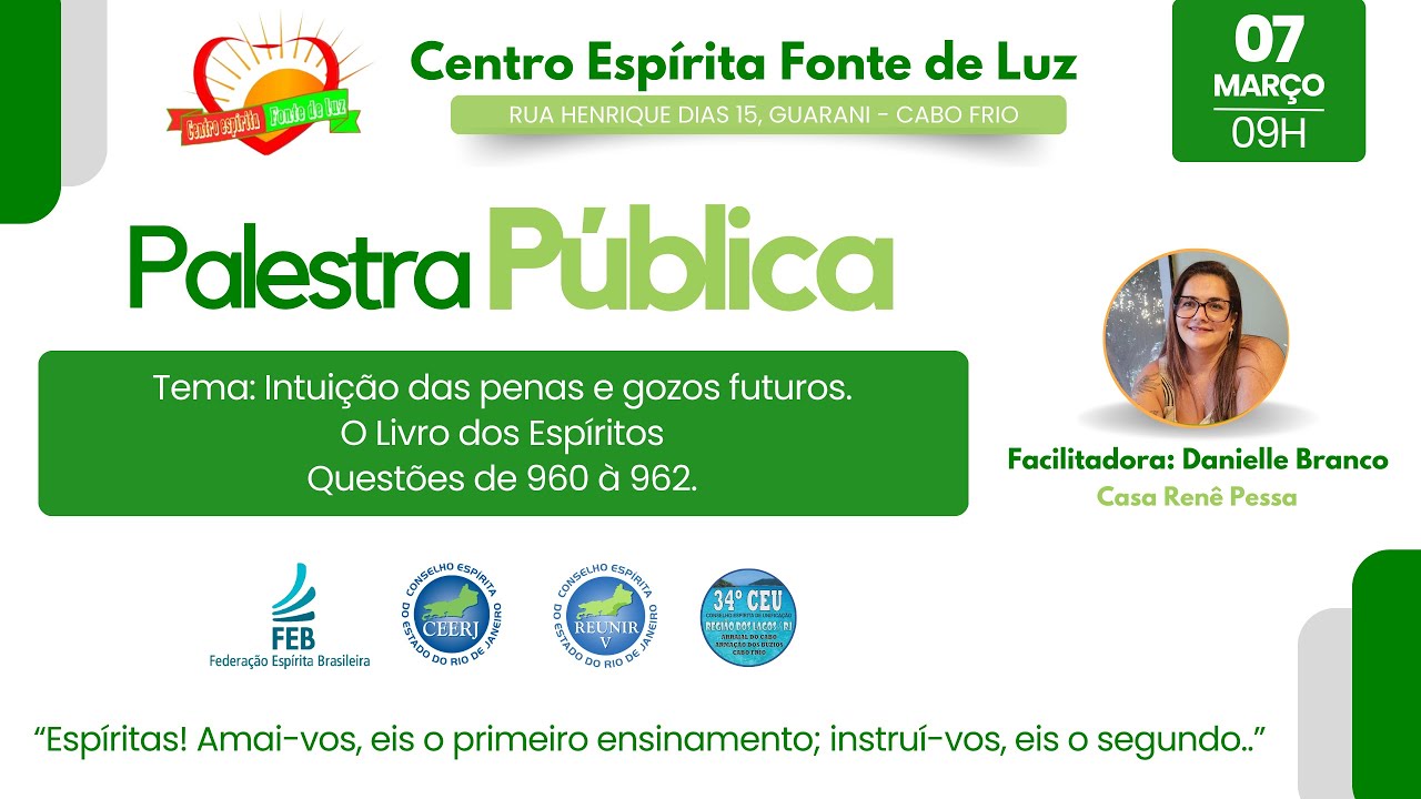 💚 Intuição das penas e gozos futuros | Danielle Branco (07/03/2025 – 09h)