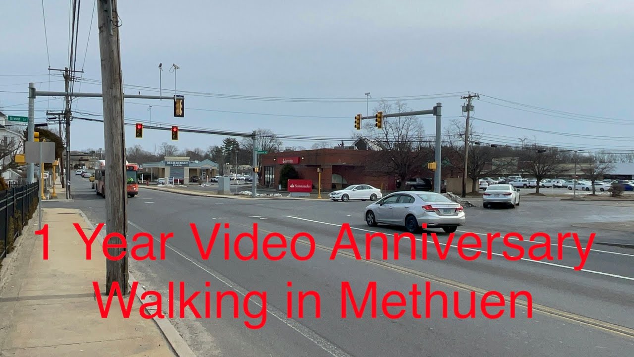1 Year Video Anniversary - Walking in Methuen, Massachusetts on Haverhill Street