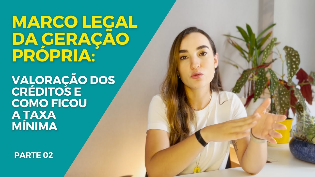 Lei 14.300: valoração dos créditos e como ficou o custo de disponibilidade (parte 02)