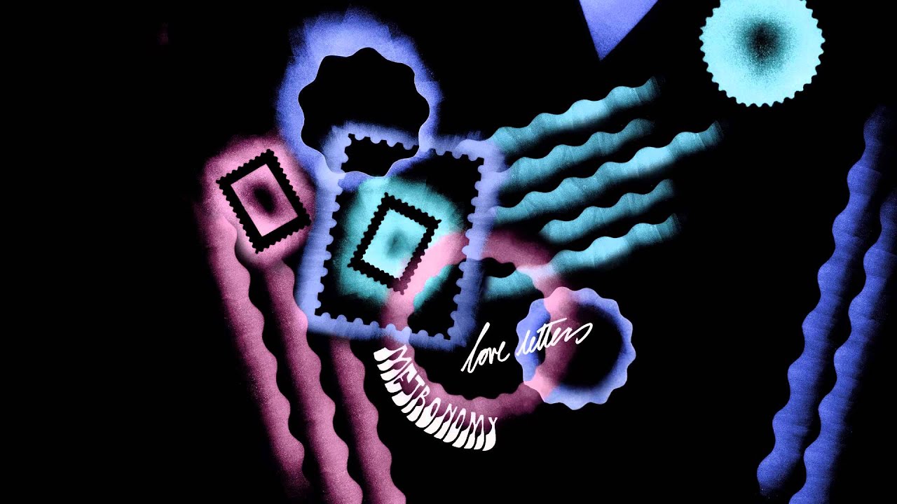 Metronomy - Love Letters (Radio Edit) [Official Audio]