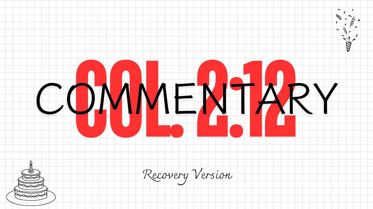 Col. 2:12 Commnetary #lordrecovery #englishbiblestudy #localchurch #lordrecovery #wordofgod #study