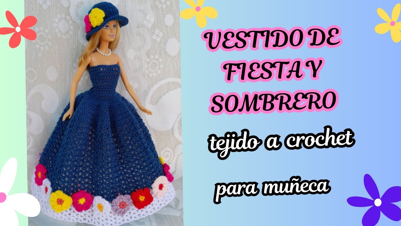 Vestido de Fiesta con Flores y Sombrero Tejido a Crochet para Muñeca