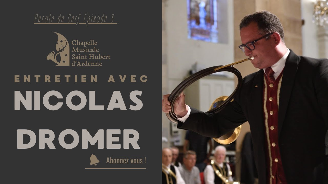 𝐂𝐌𝐒𝐭𝐇𝐀 - Parole de Cerf #3 : Nicolas DROMER, Sonneur de Trompe et Trompettiste