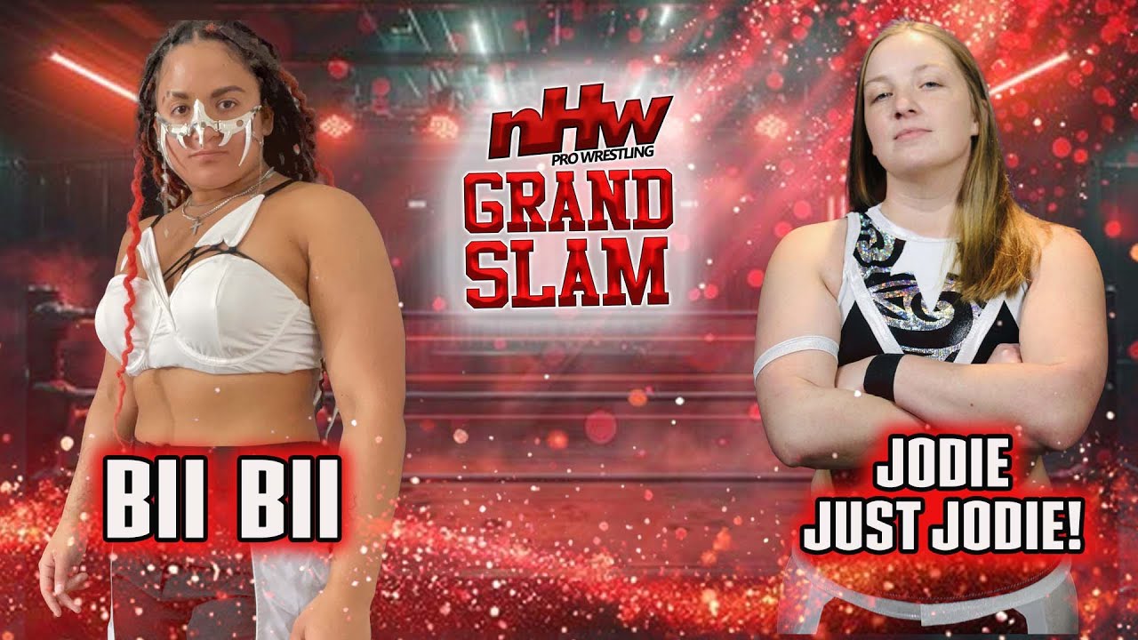 Bii Bii vs Jodie Just Jodie NHW Grand Slam 25