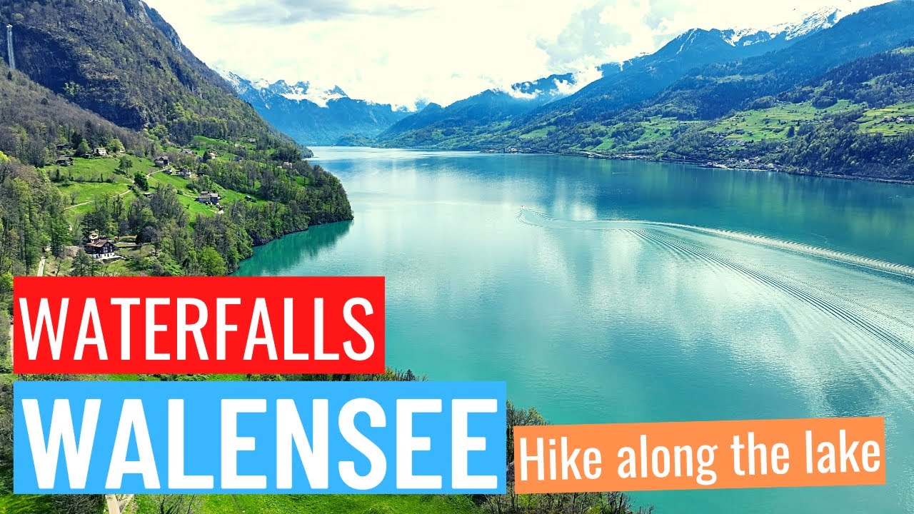 Walensee: Hike along the lake passing many waterfalls, Switzerland