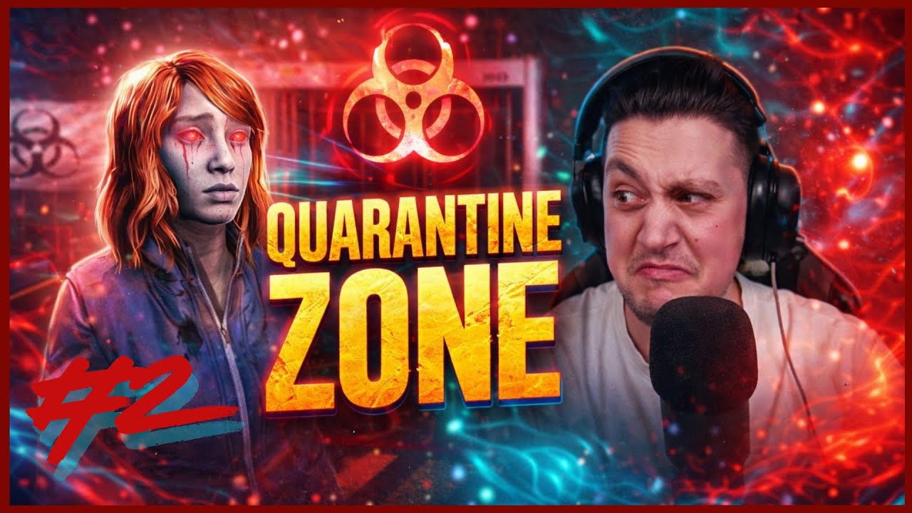 QUARANTINE ZONE - ZOMBI VAGY NEM ZOMBI #2