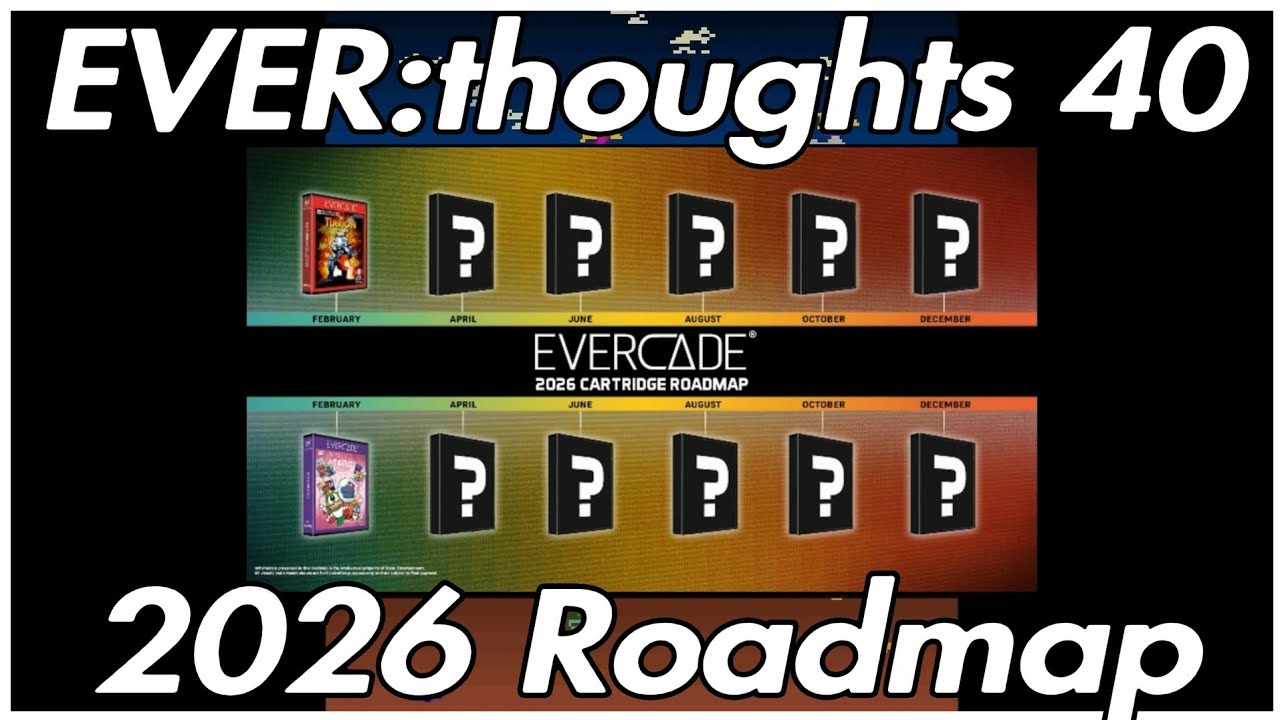 EVER:thoughts 40 | 2026 Roadmap