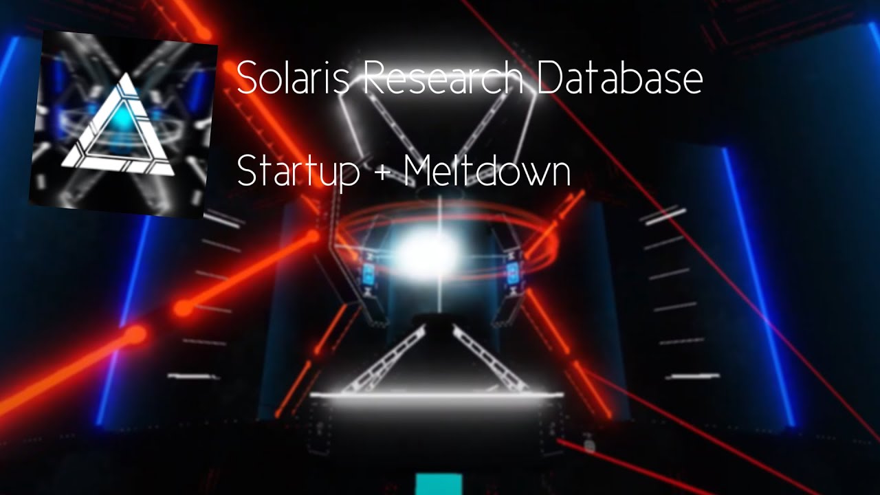 Solaris Research Database - Startup + Meltdown