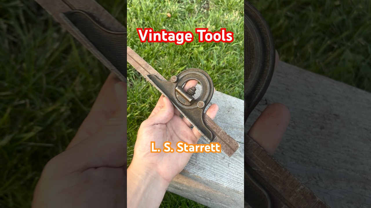 Vintage Tools: L. S. Starrett Protractor 