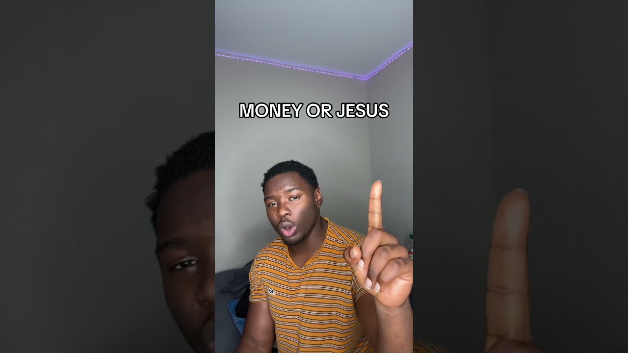 Money or Jesus?