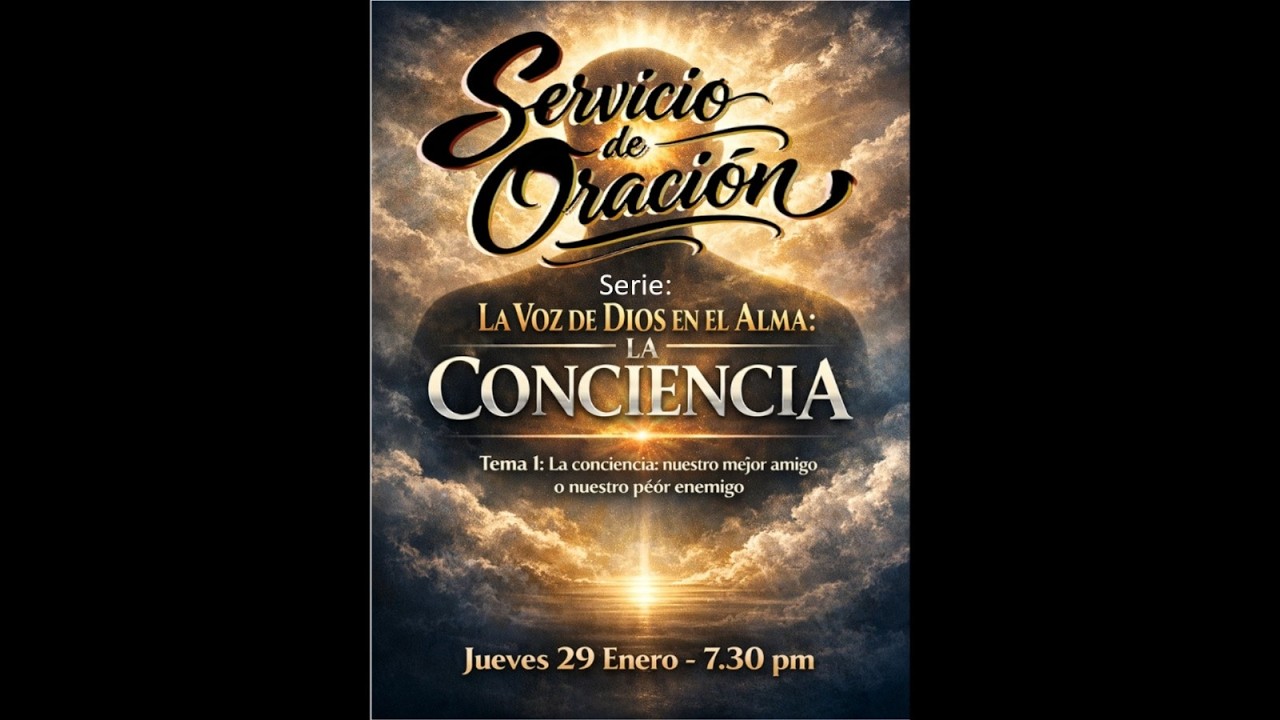 📌 La Voz De Dios En El Alma: La Conciencia - Servicio de oración 🙏 | Casa de Oración