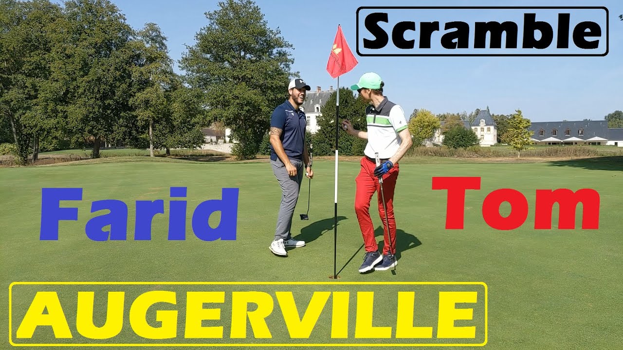 AUGERVILLE GOLF Scramble : On casse le chateau !!!