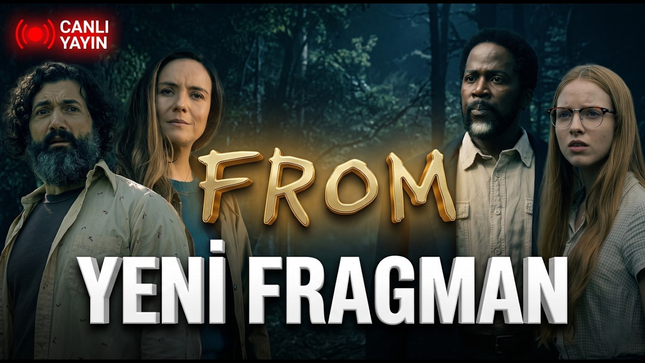 FROM YENİ SEZON FİNALİ FRAGMANI | Teoriler ve G&ouml;zden Ka&ccedil;an Detaylar (Canlı Yayın)