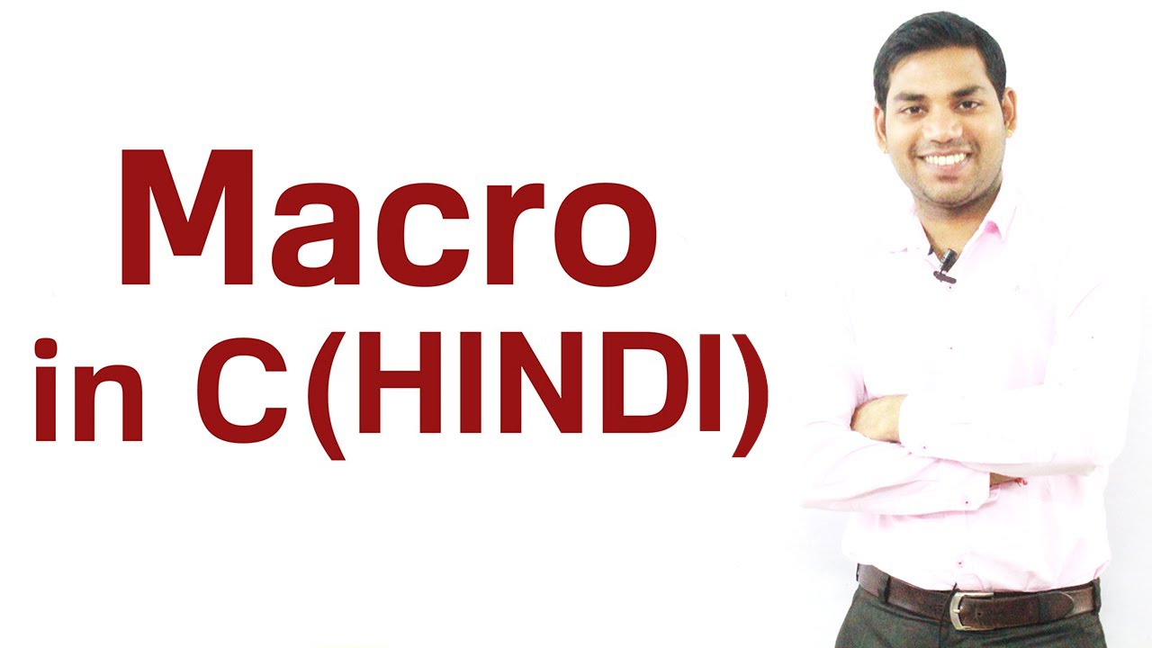 Macro Substitution in C (HINDI/URDU)