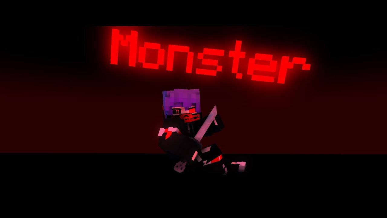 Monster (Minecraft Animation)