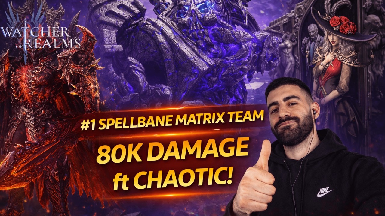 #1 BEST Spellbane Matrix Team | 80k with Chaotic & Northern Meta | Watcher of Realms