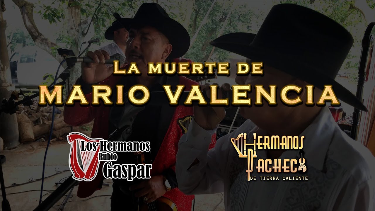 Complaciendo: La muerte de Mario Valencia (corrido)