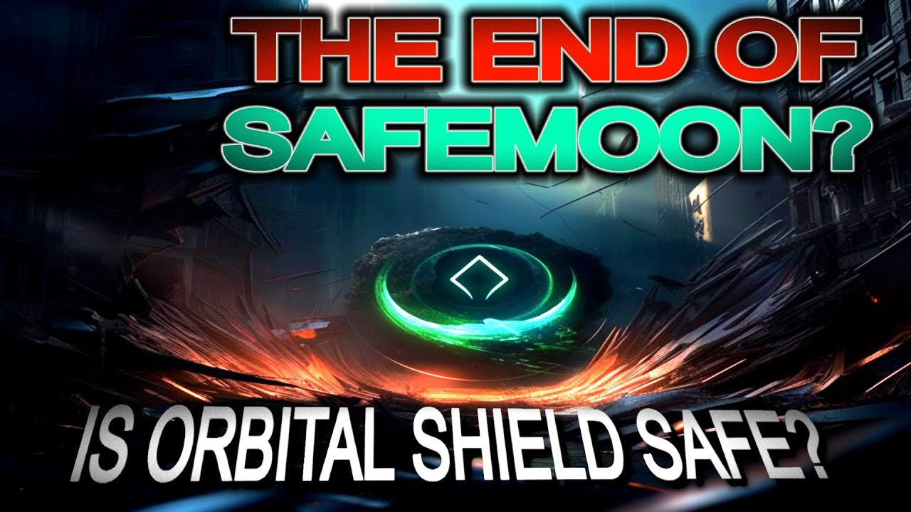 IS THIS THE END OF SAFEMOON? FUDHOUND SAYS ORBITAL SHIELD NOT SAFE