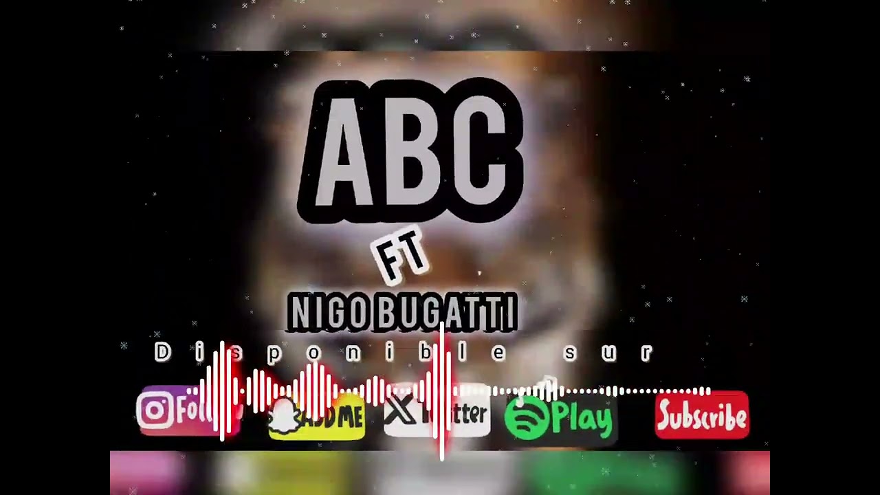 NIGO BUGATTI ft ABC musique 