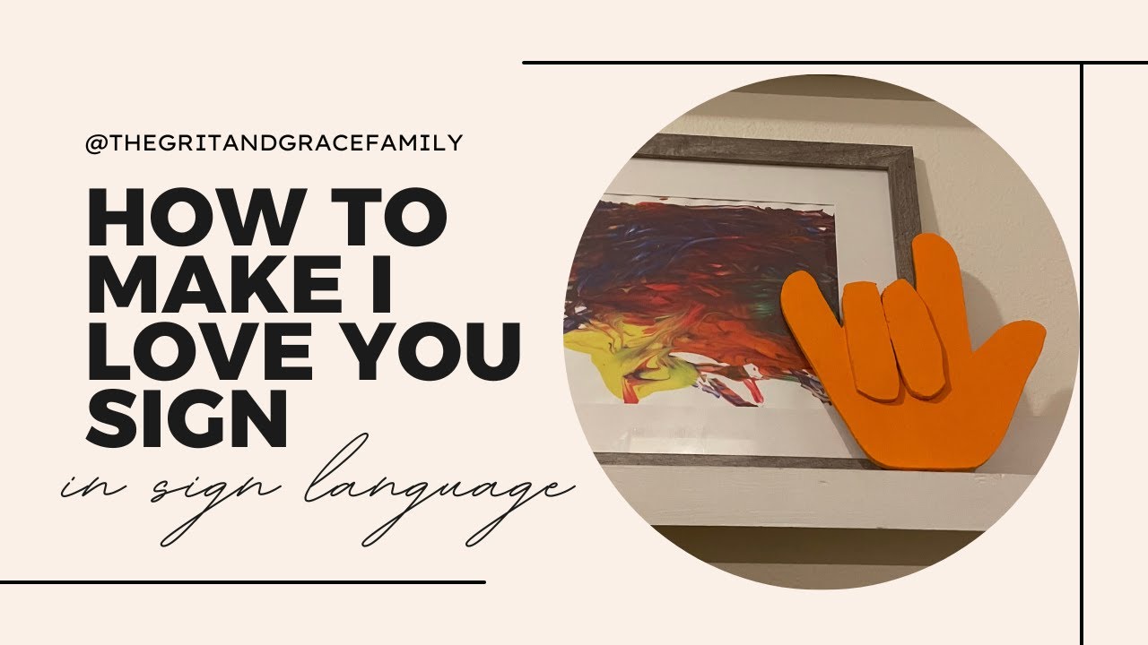 i love you sign language diy sign