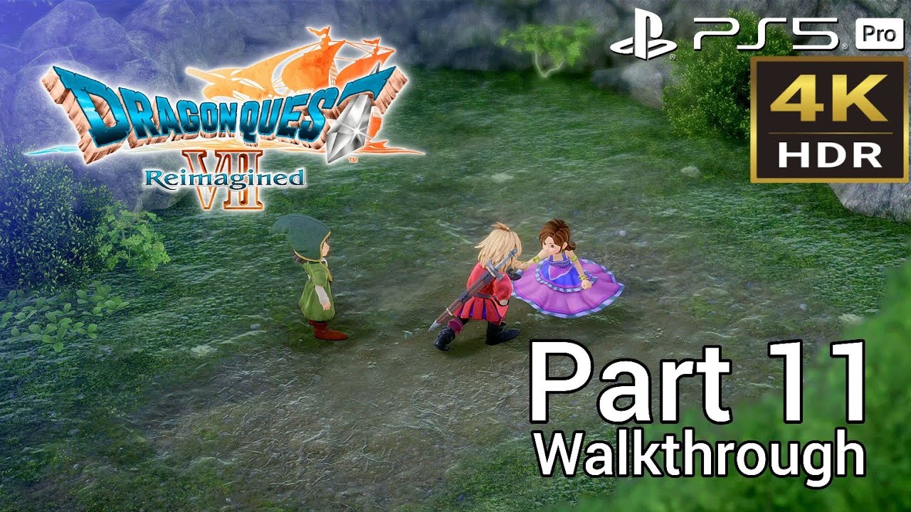 [Walkthrough Part 11] DRAGON QUEST VII Reimagined (Japanese Voice) PS5 Pro 4K HDR