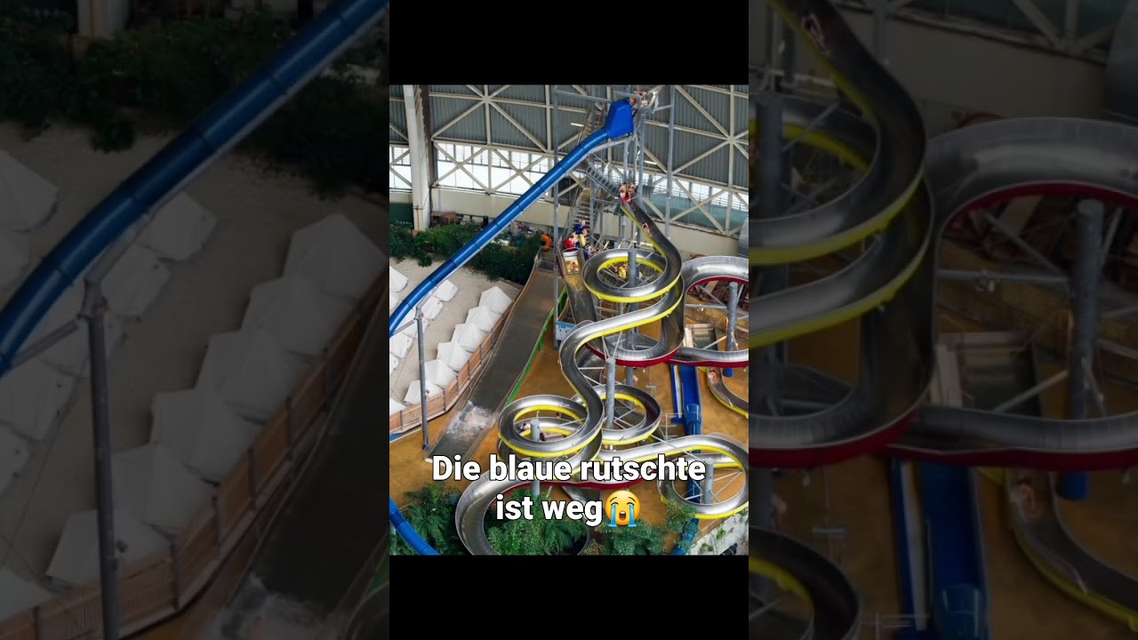 Tropical Island blaue Rutsche ist weg😭