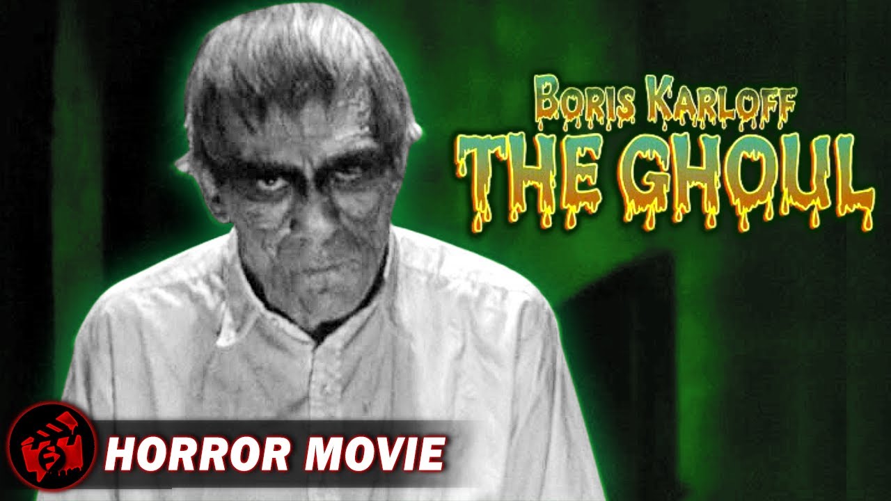 THE GHOUL | Classic Horror | Boris Karloff | Free Full Movie