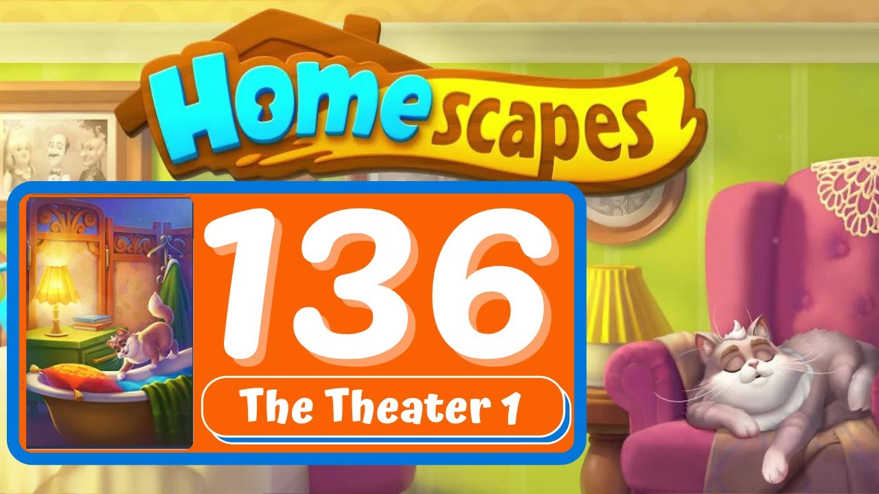 Homescapes - Day 136 - The Theater Day 1 - Gameplay Story