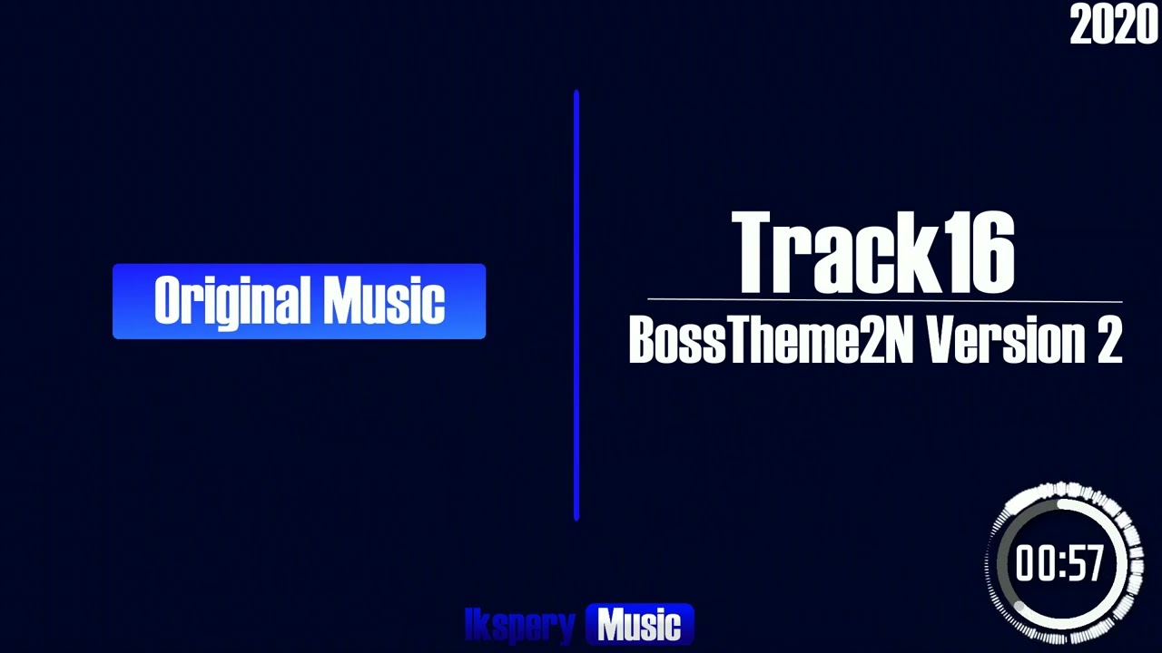 Ikspery Music - Track16 [BossTheme2N] Version 2