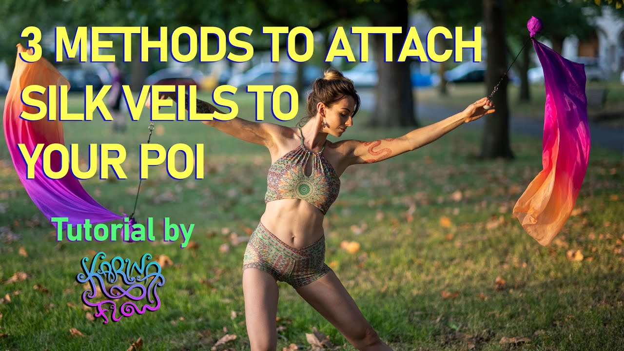 How to attach Silk Veils to Poi Tutorial by Karina Flow